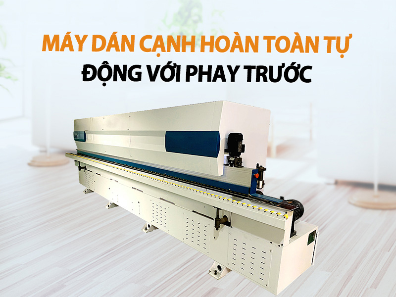 Máy dán cạnh chế biến gỗ